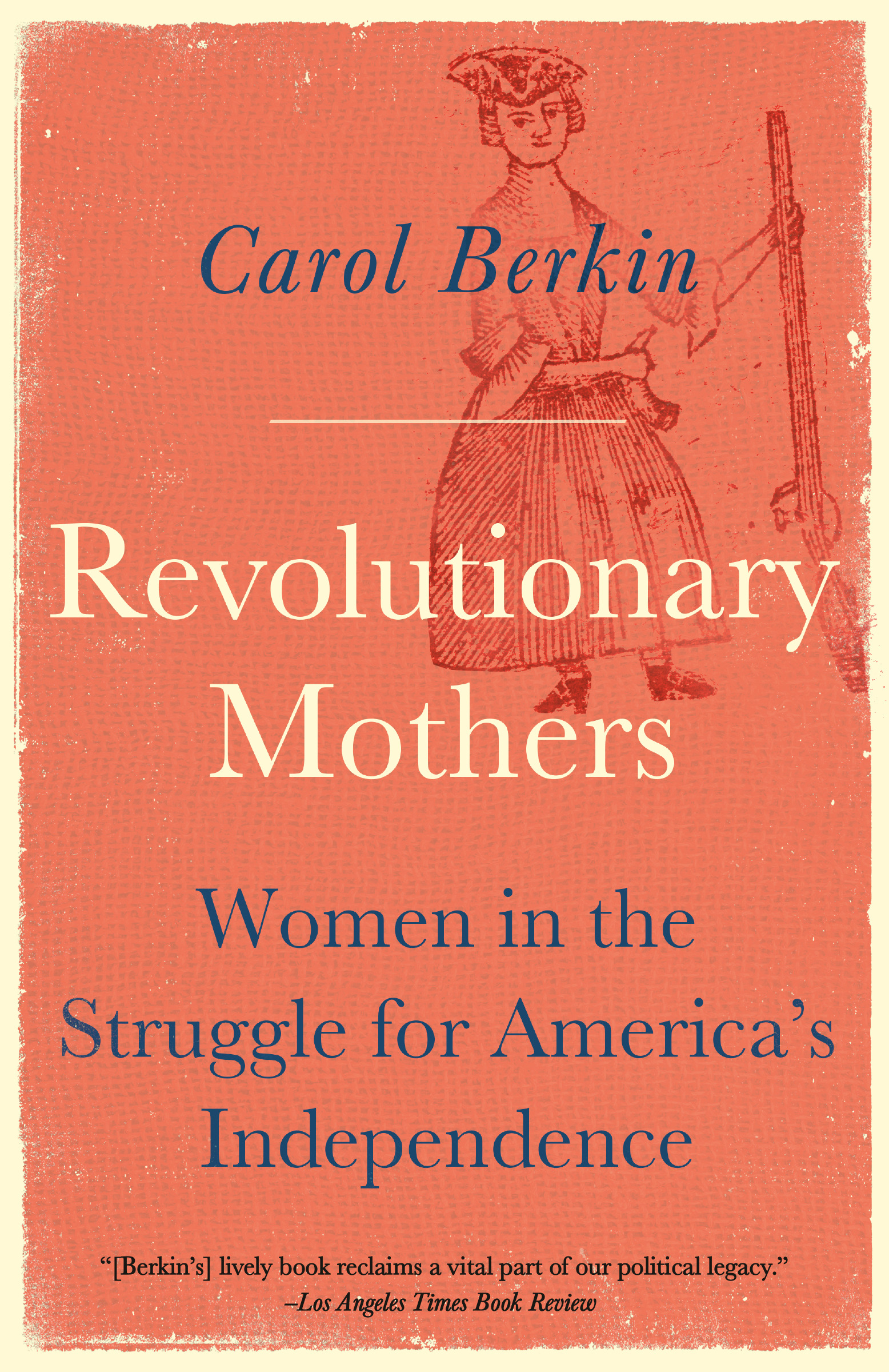 Revolutionary Mothers