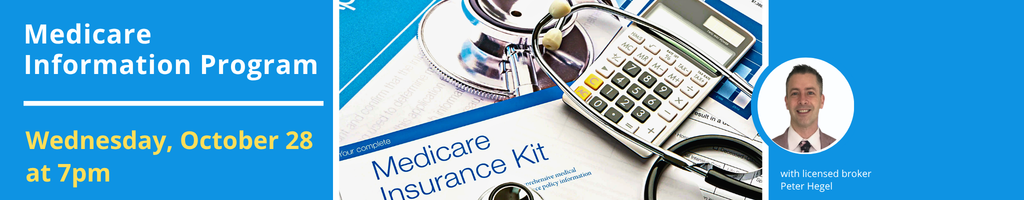Medicare Information Program, October 28 at 7pm